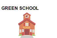 GREEN SCHOOL